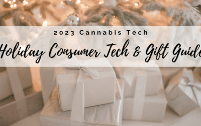 2023 Holiday Cannabis Consumer Tech & Gift Guide