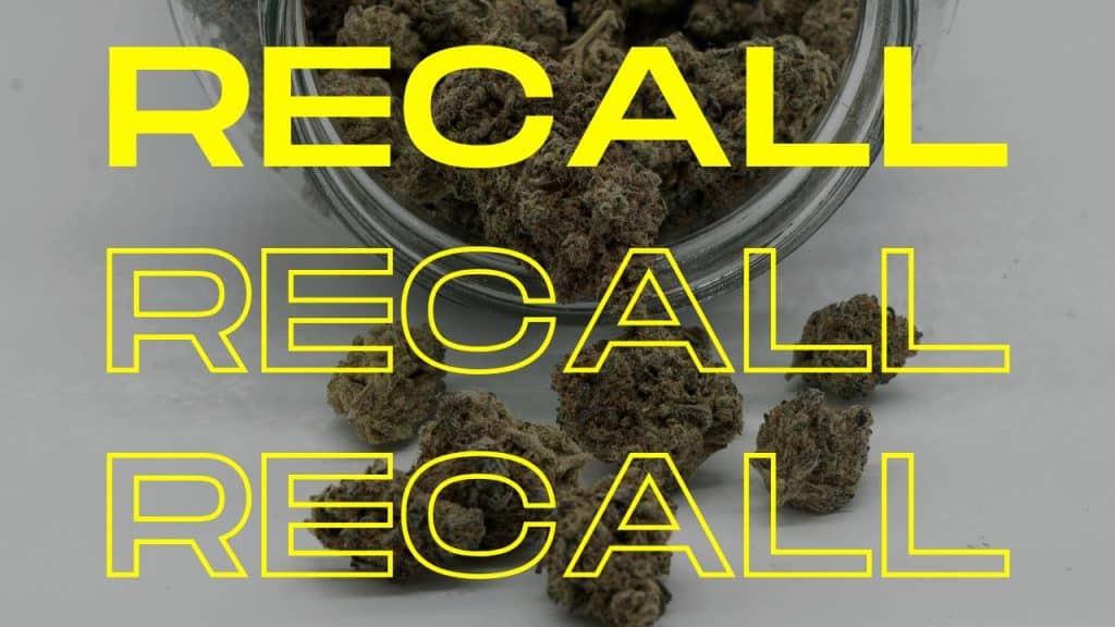 cannabis recall
