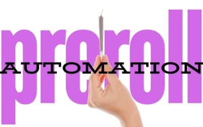 Pre-Roll Automation for Mass Production Offers Astounding Abundance
